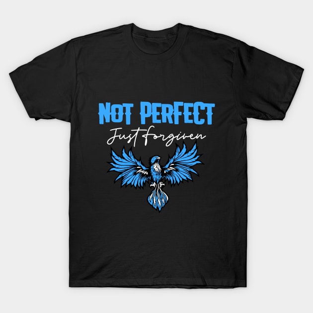 Not Perfect Just Forgiven T-Shirt by Jackies FEC Store